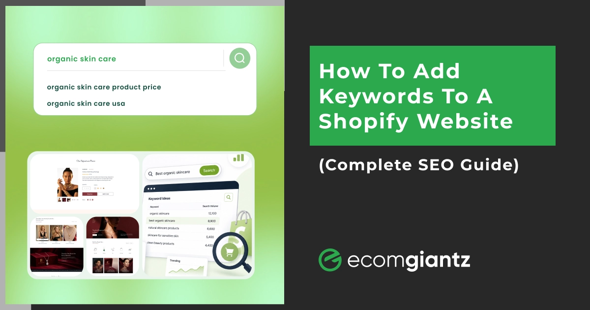 Complete guide showing how to add keywords to a Shopify website for better SEO rankings and organic traffic.