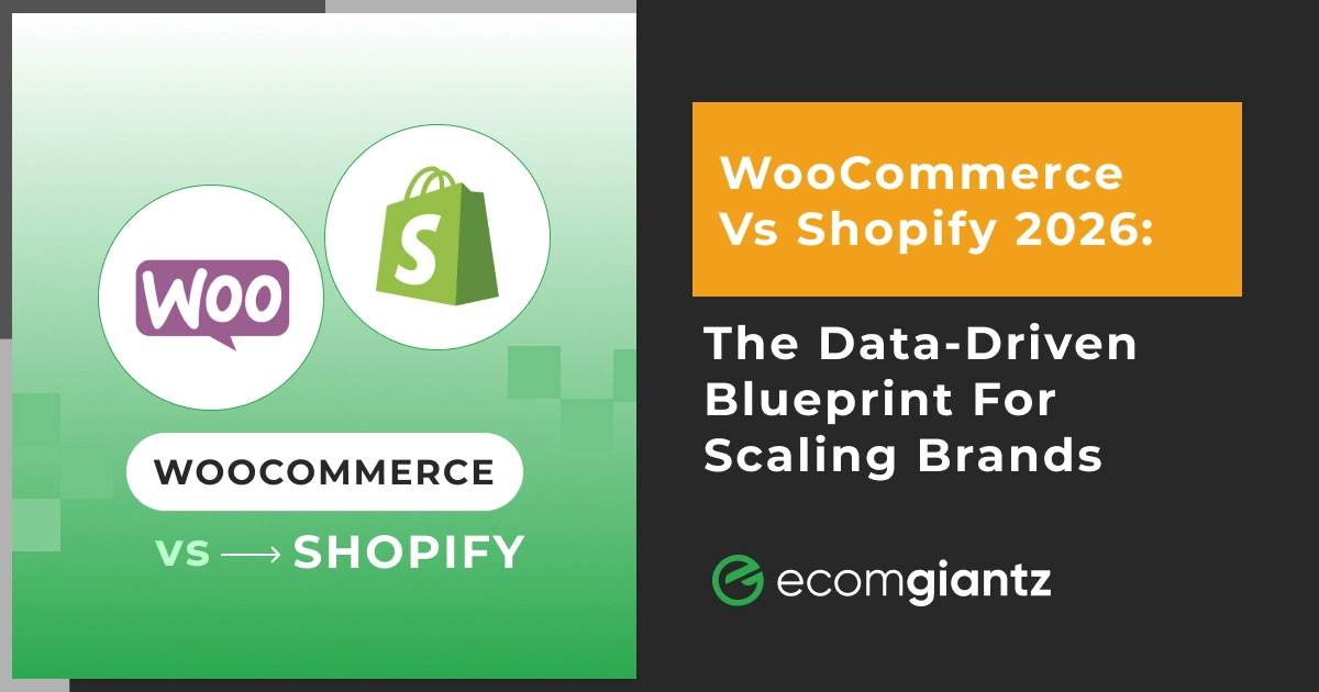 WooCommerce vs Shopify 2026 comparison graphic showing the best ecommerce platform for scaling online brands