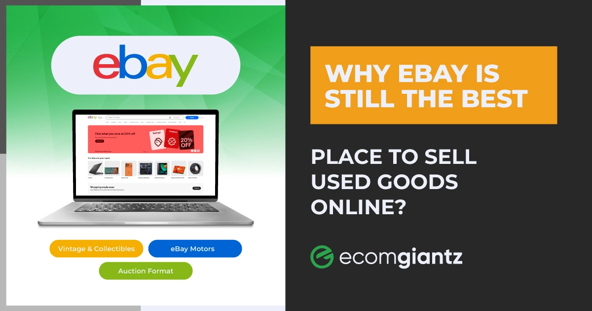 Why eBay is a popular marketplace for selling used goods online in 2026