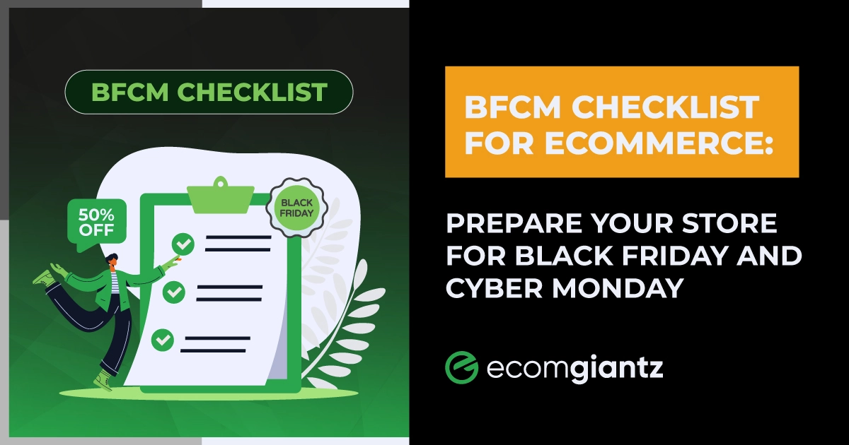 Black Friday and Cyber Monday ecommerce preparation checklist